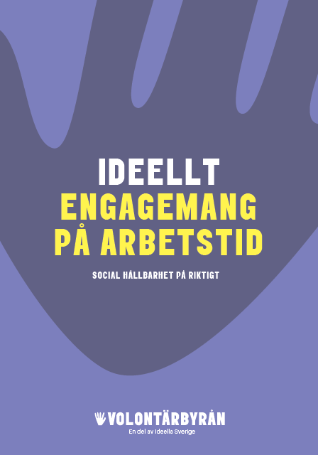 Ideellt engagemang på arbetstid - social hållbarhet på riktigt 